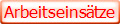 Arbeitseinstze